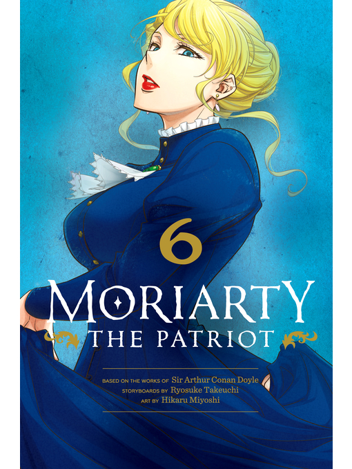 Title details for Moriarty the Patriot, Volume 6 by Ryosuke Takeuchi - Available